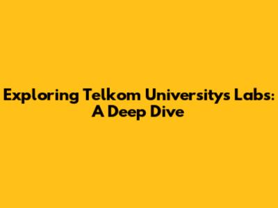 Exploring Telkom University's Labs: A Deep Dive